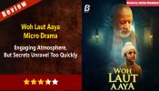 Woh Laut Aaya Hai Micro Drama Review – Two Kids, One Secret, and the Shadows That Follow 970756