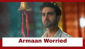Yeh Rishta Kya Kehlata Hai Upcoming Twist: Armaan worried for Abhira, Dadisa and Maira; Gitanjali plans for honeymoon 967914