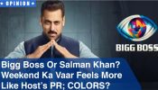 Bigg Boss Or Salman Khan? Weekend Ka Vaar Feels More Like Host’s PR; COLORS? 972406
