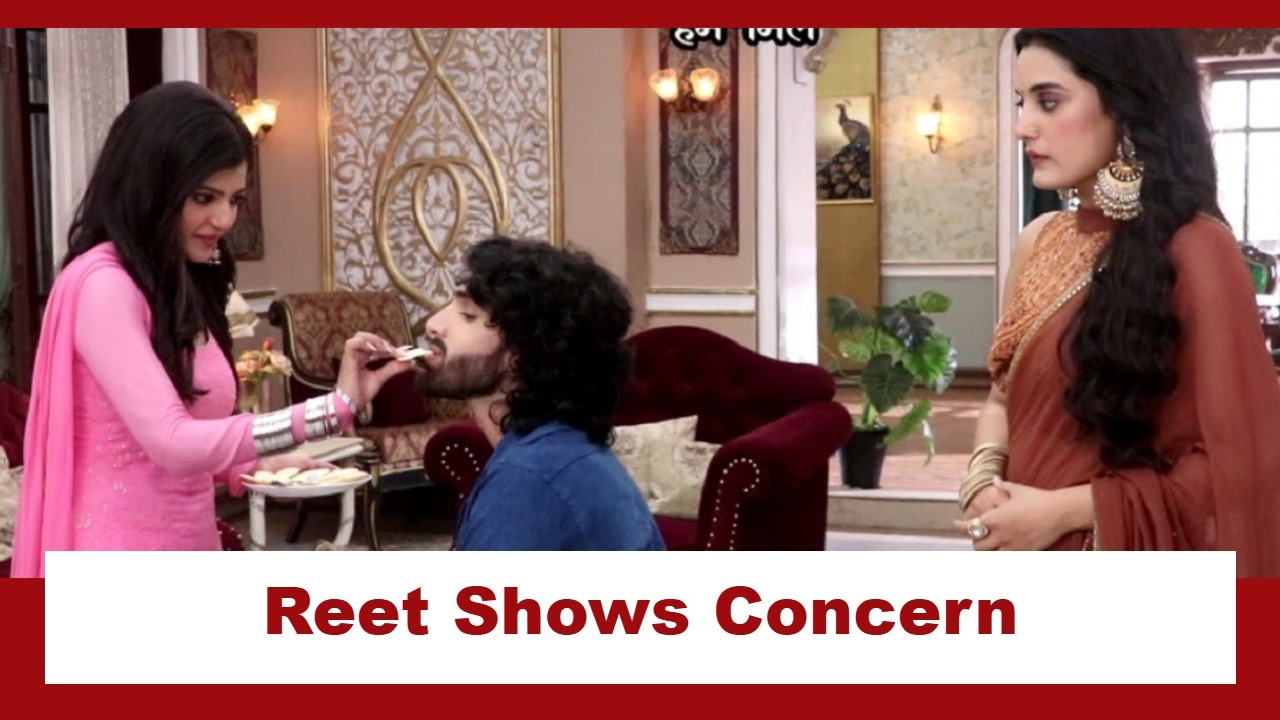 Jaane Anjaane Hum Mile Upcoming Twist: Reet nurses sick Raghav; Kirti sends her away 973880