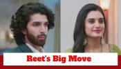 Jaane Anjaane Hum Mile Upcoming Twist: Reet's big move irks Raghav; Unnati scolds Raghav 971682