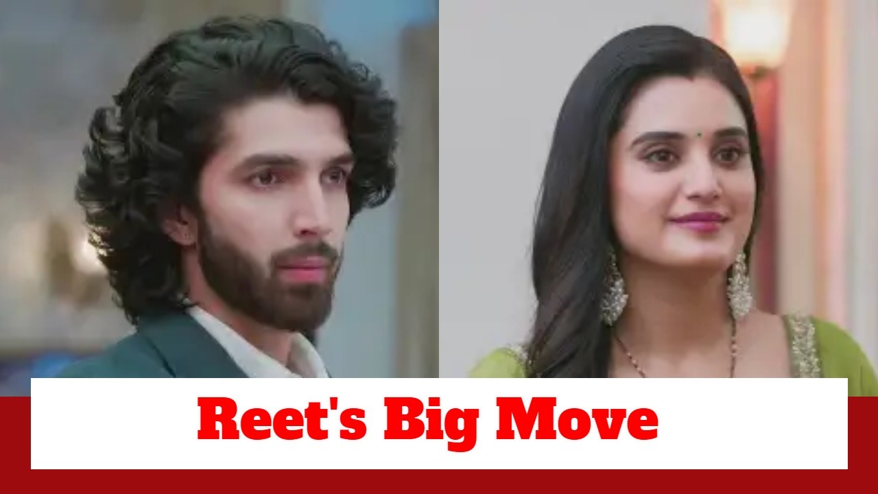 Jaane Anjaane Hum Mile Upcoming Twist: Reet's big move irks Raghav; Unnati scolds Raghav 971682