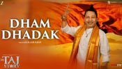 Kailash Kher’s ‘Dham Dhadak’ from The Taj Story Out Now! The song Echoes with Divinity, Emotion, and Cultural Power 974021