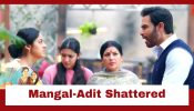 Mangal Lakshmi Upcoming Twist: Adit and Mangal shattered with the truth; Adit yells at the hospital staff 974274