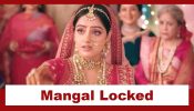 Mangal Lakshmi Upcoming Twist: Bua Dadi plays her game; Mangal gets locked in the parlour 971991