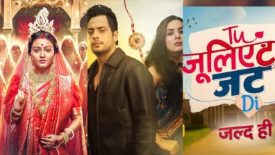 Noyontara To End Soon, Dhaakad Beera Gets A New Time Slot & Tu Juliet Jatt Di Locks Release Date