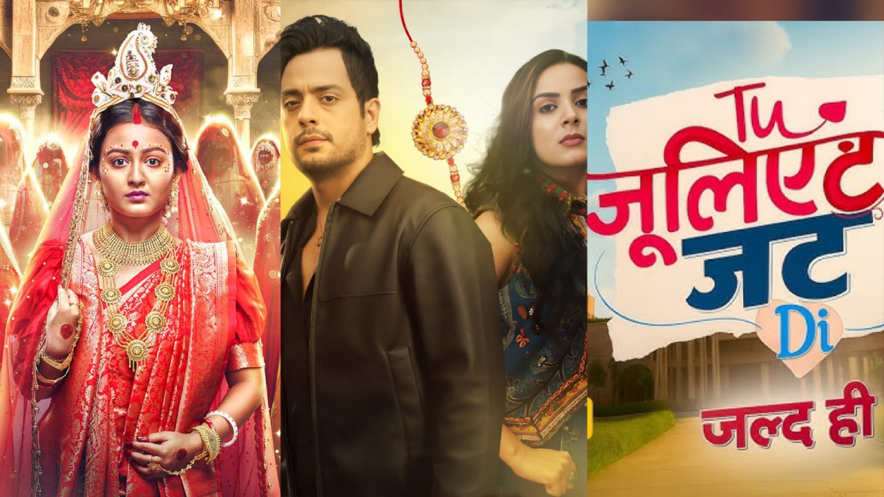 Noyontara To End Soon, Dhaakad Beera Gets A New Time Slot & Tu Juliet Jatt Di Locks Release Date 971511