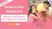 Phoolon Sa Chehra Micro Drama Review: Blooms with Heart but Fades in Surprise 972730
