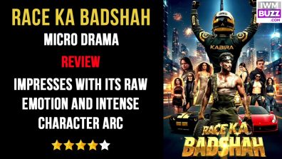 Race Ka Badshah Micro Drama Review: Impresses With Its Raw Emotion and Intense Character Arc Race Ka Badshah Micro Drama Review: Impresses With Its Raw Emotion and Intense Character Arc