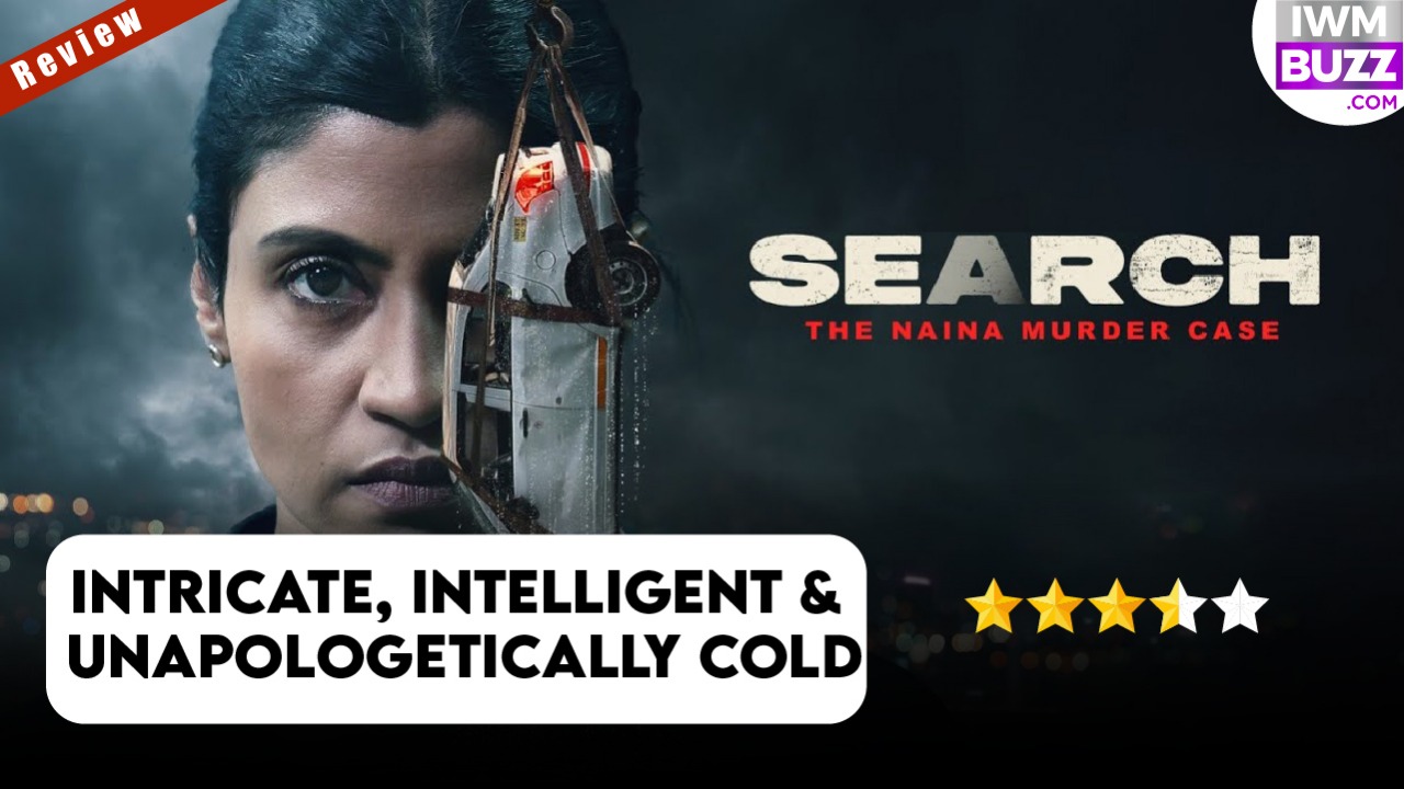 Search: The Naina Murder Case Review: Intricate, Intelligent & Unapologetically Cold 972061
