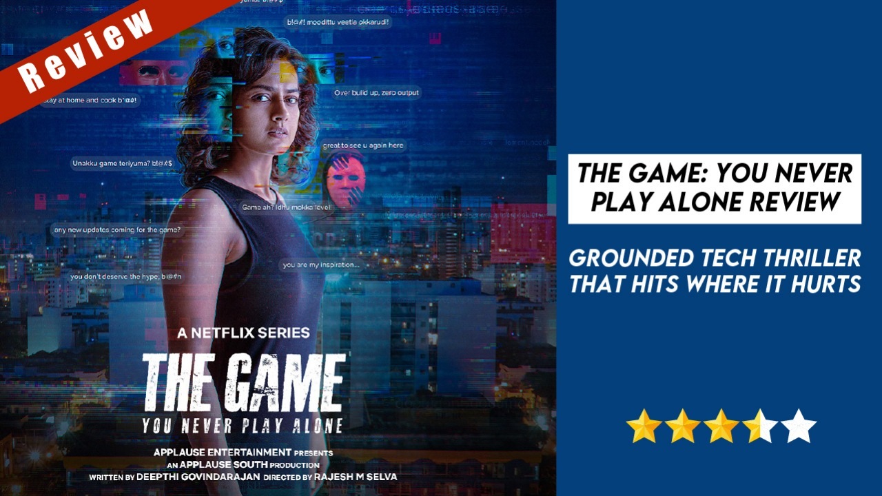 The Game: You Never Play Alone Review: Grounded Tech Thriller That Hits Where It Hurts 970958