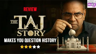 The Taj Story Review: Makes You Question History The Taj Story Review: Makes You Question History