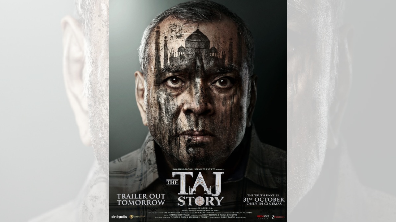 The Taj Story Trailer Out Now: Paresh Rawal Leads a Fearless Courtroom Drama That Dares to Redefine History!