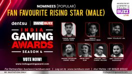 Vote Now: FAN FAVOURITE RISING STAR (MALE)—Tanishk “Admino Gaming” Singh, Indrajit “Bandookbaaz” Singh, Rishabh “Antaryami Gaming” Verma, Zishan “Mazy” Alam, Nishaant “Willy Gaming” Williams, Sunny “PitajiPlayz” Jha, Arpit “Headflicker” Wadhawan