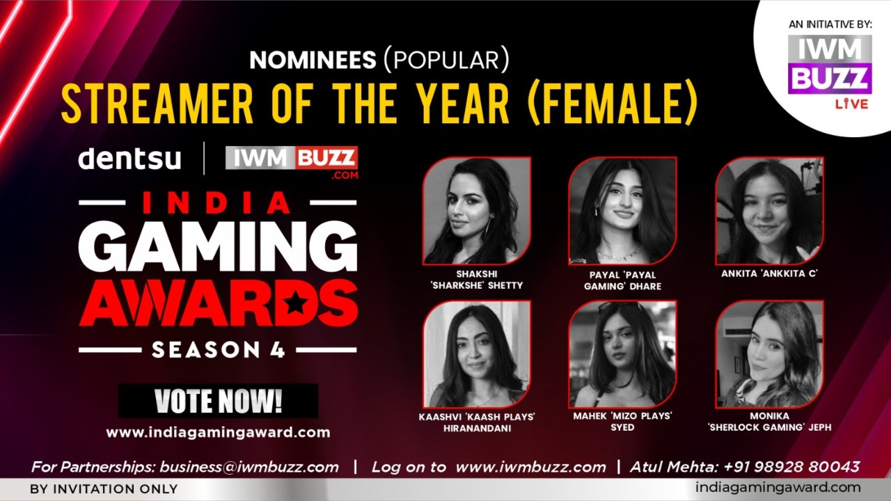 Vote Now: Streamer Of The Year (Female) — Shakshi 'Sharkshe' Shetty, Payal 'Payal Gaming' Dhare, Kaashvi 'Kaash Plays' Hiranandani, Mahek 'Mizo Plays' Syed, Ankita 'Ankkita C', Monika 'Sherlock Gaming' Jeph 971639