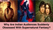 Why Are Indian Audiences Suddenly Obsessed With Supernatural Fantasy? 972613
