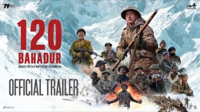 120 Bahadur Trailer: To Expect High-Powered Vehemence