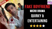 Fake Boyfriend Micro-drama Review: Quirky & Entertaining