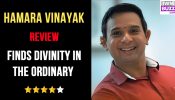 Hamara Vinayak Review: Finds Divinity In The Ordinary