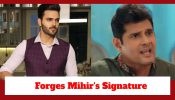 Kyunki Saas Bhi Kabhi Bahu Thi Upcoming Twist: OMG!! Ranvijay forges Mihir’s signature; Will he be caught now?