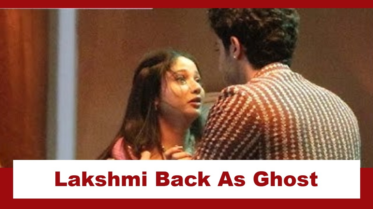 Mangal Lakshmi - Lakshmi Ka Safar Upcoming Twist: OMG!! Karan mourns Lakshmi's death; Lakshmi back as a ghost 977781