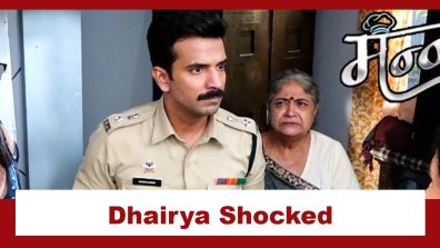Mannat Har Khushi Paane Ki Upcoming Twist: Dhairya sees his grandmother; gets to know about Vishakha’s motive