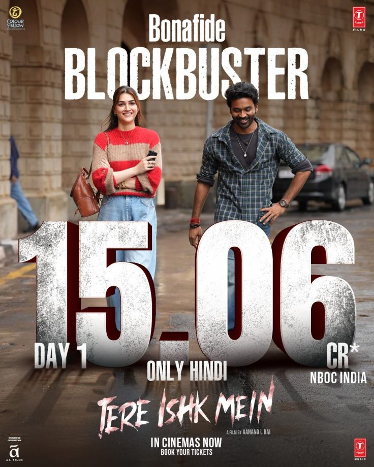 Phenomenal BLOCKBUSTER ‘Tere Ishk Mein’ as film locks massive box office milestone, with 15.06 CR nboc 977904