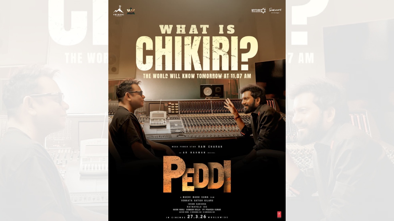 Promising to leave the nation grooving, team Peddi is ready to reveal, What is Chikiri tomorrow at 11.07 AM! 975002