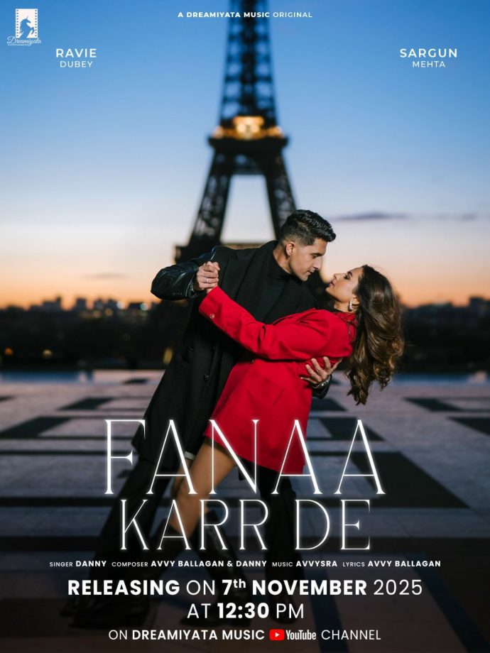 Ravie Dubey and Sargun Mehta to Unveil the Poster of Their New Romantic Song Fanaa Karr De, Releasing on 7th November 975095