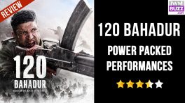 Review of 120 Bahadur: Power-Packed Performances