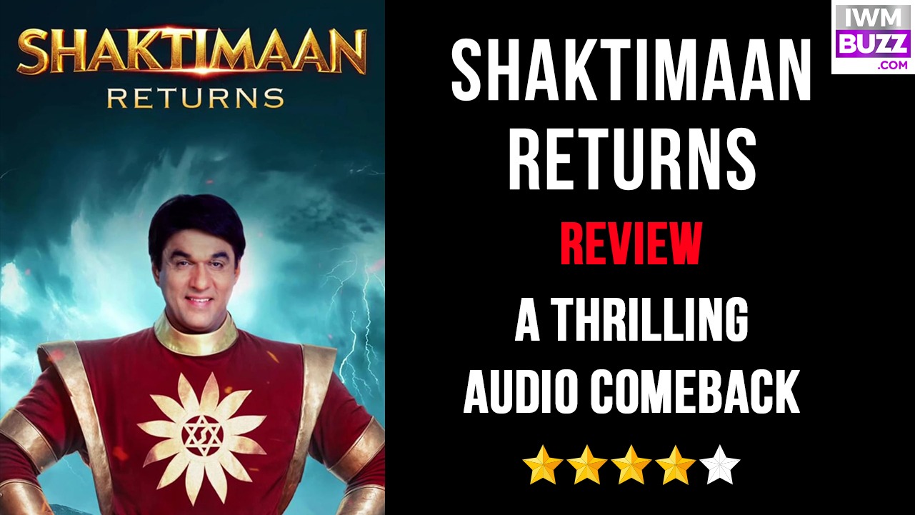 Shaktimaan Returns: A Thrilling Audio Comeback 976798