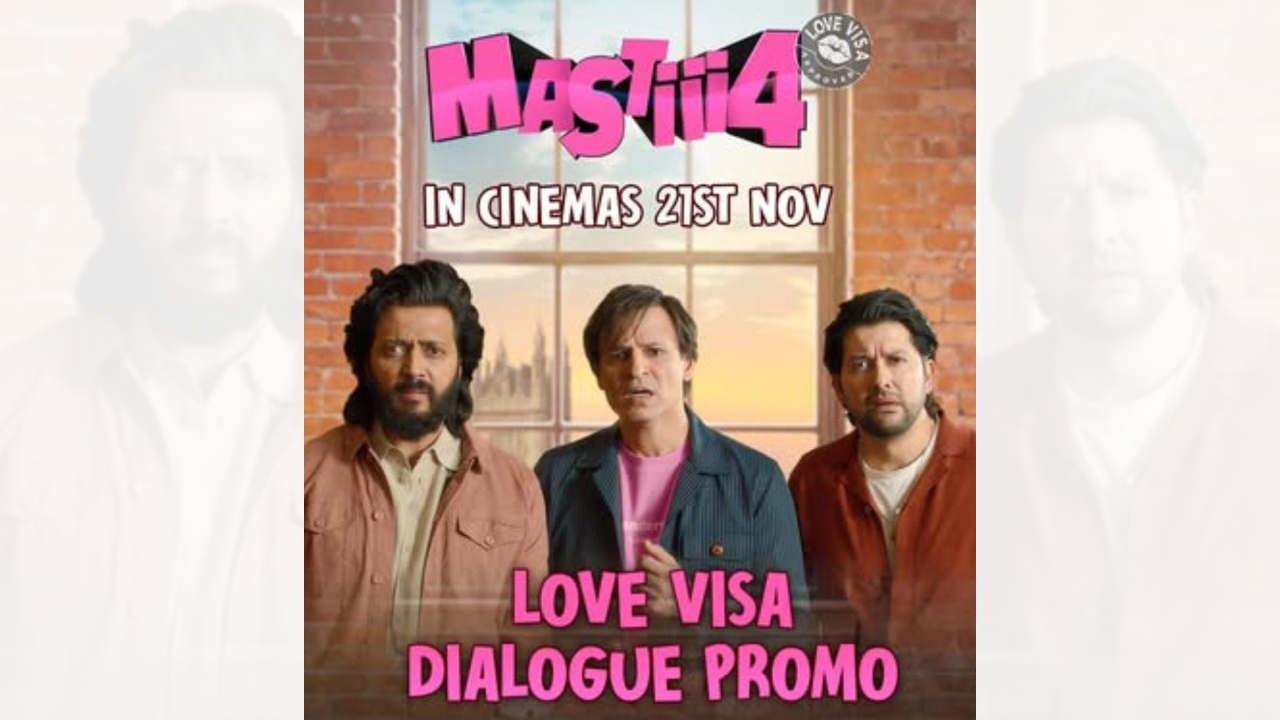 Waveband Production Drops The Dialogue Promo ‘Love Visa’ from Mastiii 4 – The Madness Unfolds In Cinemas from November 21st, 2025! 976196