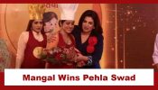 Mangal Lakshmi Upcoming Twist: OMG!! Drama at the Finale of Pehla Swad; Mangal wins the competition