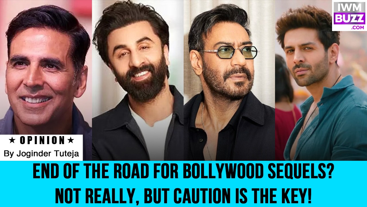 End of the road for Bollywood sequels? Not really, but caution is the key! 978131