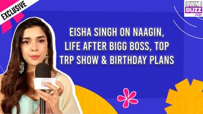 Exclusive: Eisha Singh Shares Honest Thoughts On Naagin 7 Offer- “I Was Sceptical…”