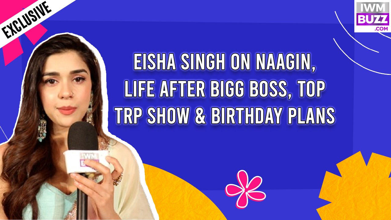 Exclusive: Eisha Singh Shares Honest Thoughts On Naagin 7 Offer- "I Was Sceptical..." 981024