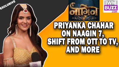 Exclusive: Priyanka Chahar Choudhary On Challenges Shooting For Naagin 7 – “It’s A New Experience…”
