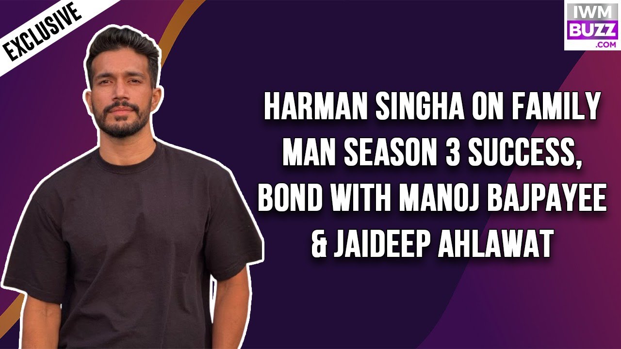 Exclusive: The Family Man S3's Harman Singha On Working With Manoj Bajpayee: "I Was Writing Notes..." 979977