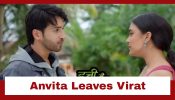 Itti Si Khushi Upcoming Twist: Dramatic!! Anvita leaves Virat; questions Sanjay on the unsaid truth