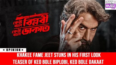 Khakee fame Jeet stuns in his first look teaser of ‘Keu Bole Biplabi Keu Bole Dakat’