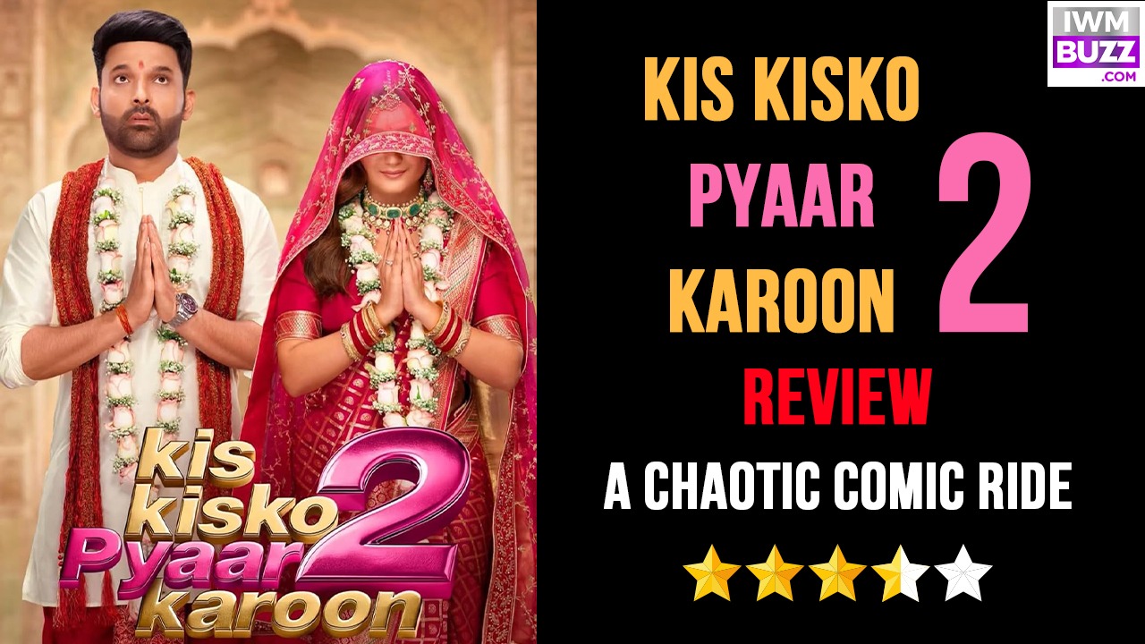 Kis Kisko Pyaar Karoon 2 Review: A chaotic comic ride 979496