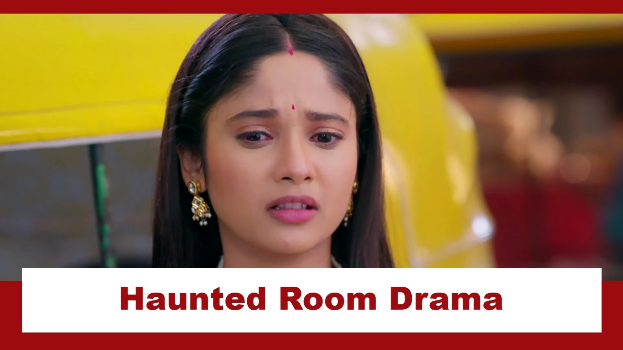 Mangal Lakshmi - Lakshmi Ka Safar Upcoming Twist: OMG!! Lakshmi gets into a haunted room in a hostel; gets a scary experience 978918
