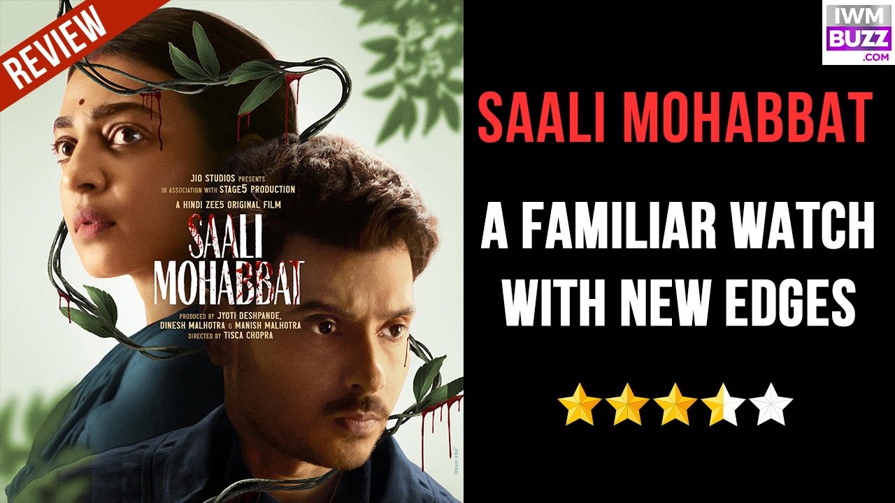 Saali Mohabbat Review: A familiar watch with new edges