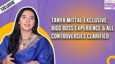 Tanya Mittal Breaks Silence on Bigg Boss Drama: Ex Allegations, Kunicka Rift & Her Bond With Farrahana