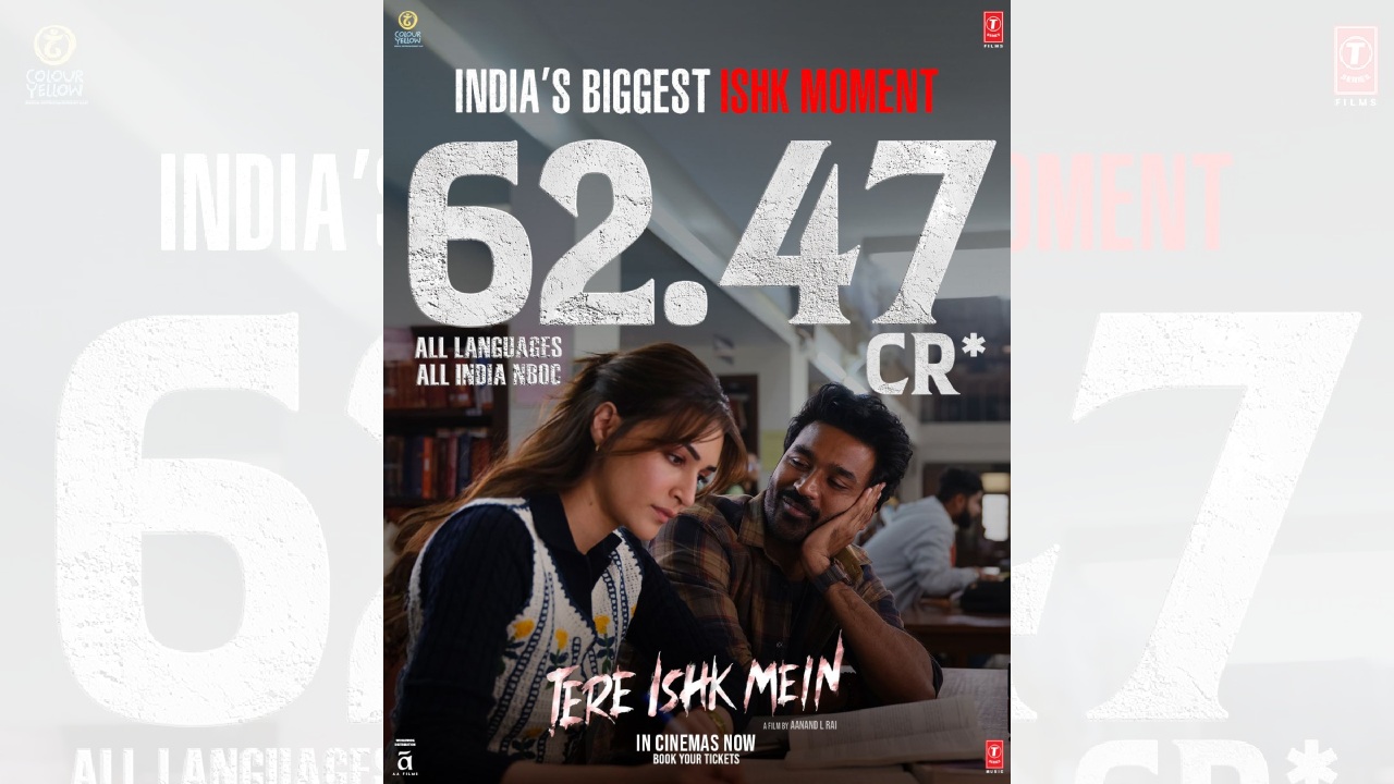 ‘Tere Ishk Mein’ sails through the Monday test, nets Rs 62.47 CR NBOC in 4 Days, All India-All Languages 978276