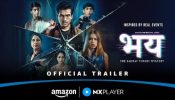 The Man Who Chased the Unknown Becomes The Biggest Mystery: Amazon MX Player’s Bhay – The Gaurav Tiwari Mystery Brings India’s First Paranormal Officer’s Investigations to the Screen; Trailer Out Now!