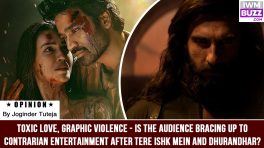 Toxic love, graphic violence - Is the audience bracing up to contrarian entertainment after Tere Ishk Mein and Dhurandhar?