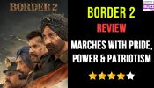 Border 2 Review: Marches with pride, power & patriotism