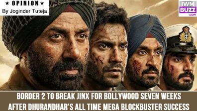 Border 2 to break jinx for Bollywood seven weeks after Dhurandhar’s All Time Mega Blockbuster success