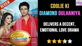 Coolie Ki Diamond Dulhaniya Delivers a Decent, Emotional Love Drama